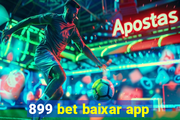 899 bet baixar app